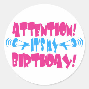 Adesivo Atenção! É meu aniversário! (aniversário