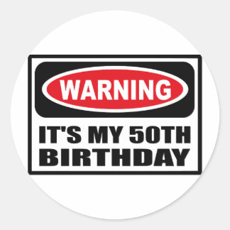 Adesivo Atenção, É O MEU 50º BILHETE DE ANIVERSÁRIO