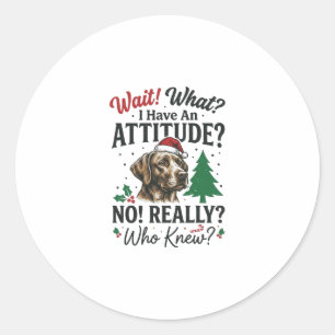 Adesivo Atitude de Cachorro Engraçado Natal Design Vetoria