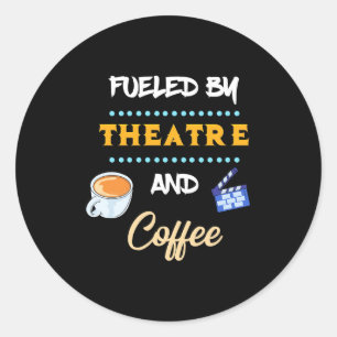 Adesivo Ator Alimentado Por Café De Teatro