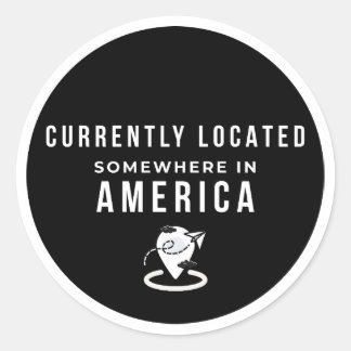 Adesivo Atualmente Localizado em Algum Lugar na América - 
