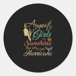 Adesivo August Girls Are Sunshine August Aniversário Gift