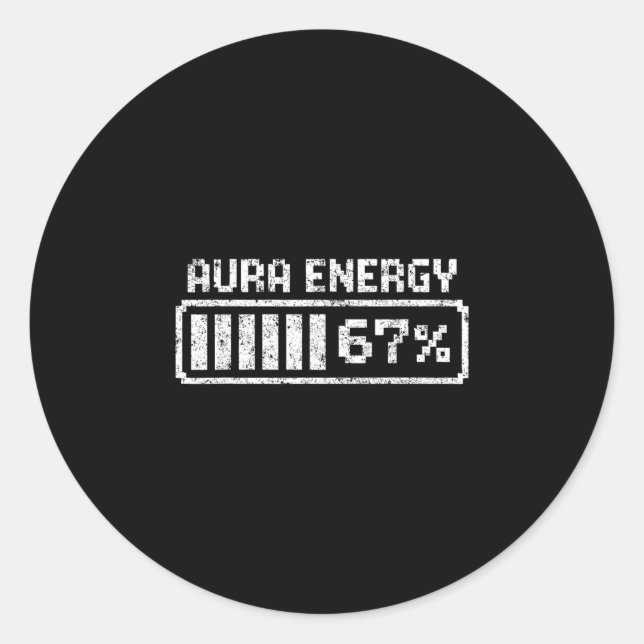 Adesivo Aura Energia Seis Sete 67 Meme  (Frente)