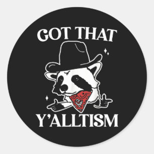 Adesivo Autism Engraçado Conseguiu O Yalltism Shirt Meme A