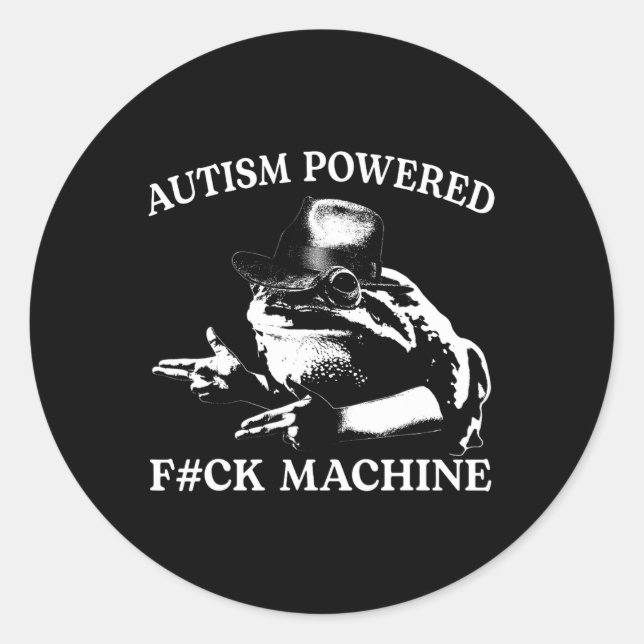 Adesivo Autism Powered F#ck Machine Engraçado Sapo de Memó (Frente)