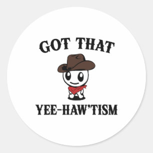 Adesivo Autismo Camisa Engraçado Conseguiu Que Yee Haw'tis
