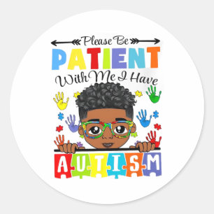 Adesivo Autismo Consciência Por Favor Seja Paciente Comigo