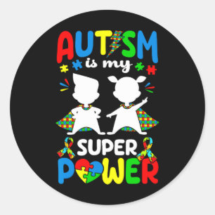Adesivo Autismo É O Meu Superpoder Autista Autista Que Sup