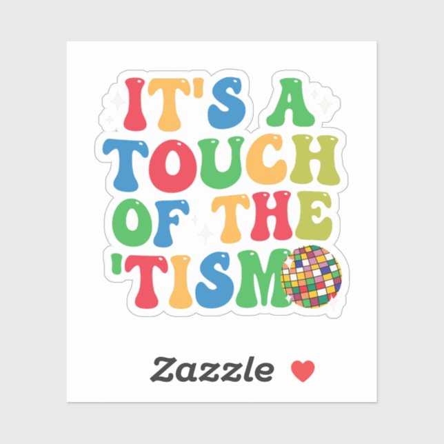 Adesivo Autismo Engraçado É Um Toque Do Presente De 'Tismo (Folha)
