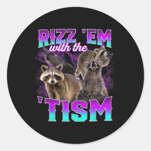 Adesivo Autismo Engraçado Rizz Em Com A Racoon Do Tismo Me