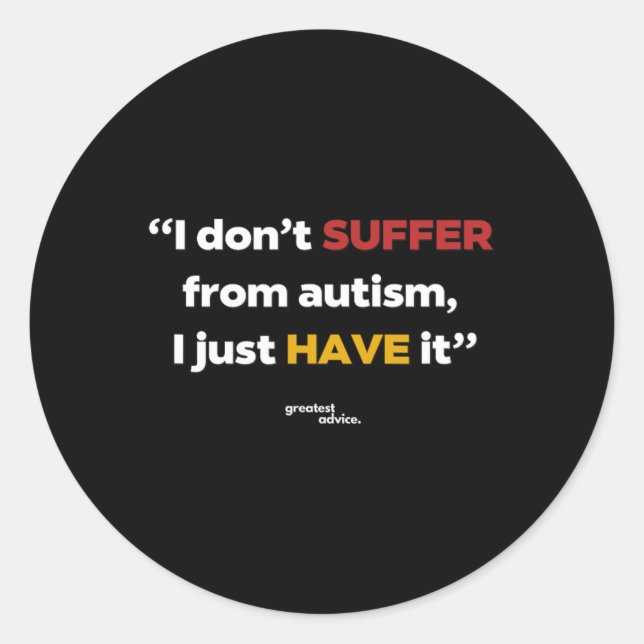 Adesivo Autismo - Eu não sofro (Frente)
