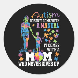 Adesivo Autismo Mãe não vem com um Autismo manual