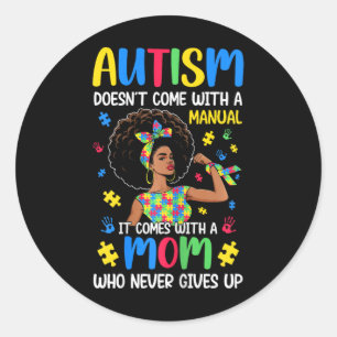 Adesivo Autismo Mãe não vem com um manual que vem Bla
