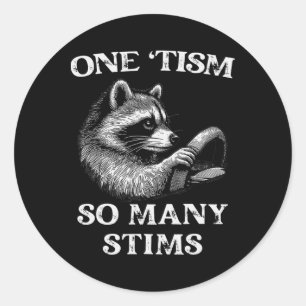 Adesivo Autismo Racoon One tism Tantos Estimulos Autistas