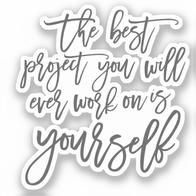 Adesivo Autoajuda cita, Projete você inspirador dizendo (Frente)