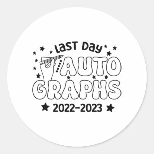 Adesivo Autografo Dia 2023 No Último Dia Da Escola 20
