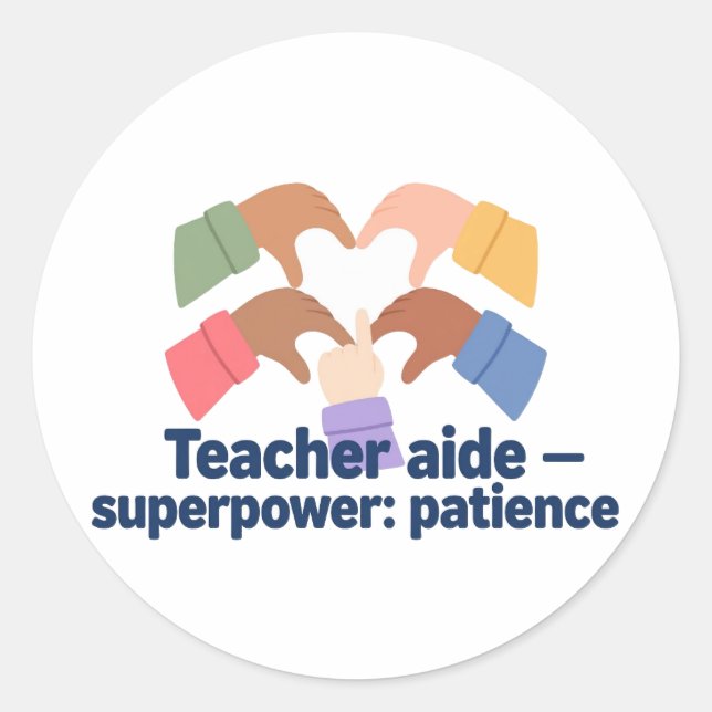 Adesivo Auxiliar de Professor — Superpoder: Paciência (Frente)