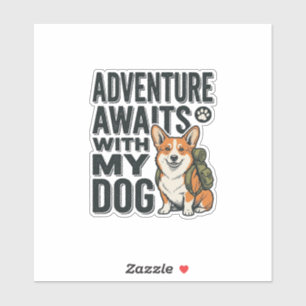 Adesivo Aventura Aguarda Com Meu Cachorro Design de Caminh
