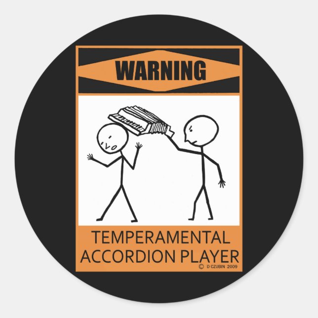 Adesivo Aviso! Jogador de Acordeão temperamental (Frente)