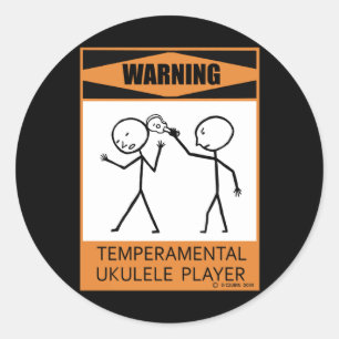 Adesivo Aviso! Jogador Temperamental do Ukulele