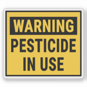 Adesivo Aviso Pesticida Em Uso