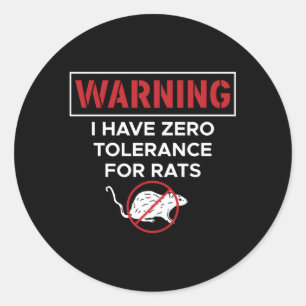 Adesivo Aviso Que Tenho Tolerância Zero Para Ratos
