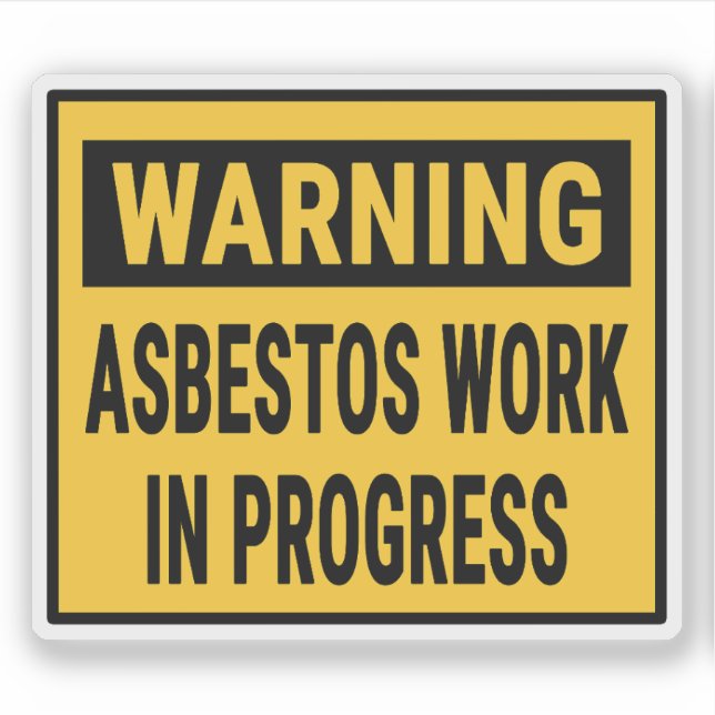 Adesivo Aviso Trabalho com Asbestos em Andamento  (Frente)