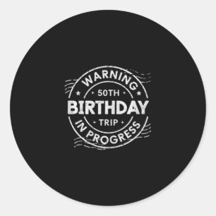 Adesivo Aviso Viagem de Aniversário de 50 anos em Andament