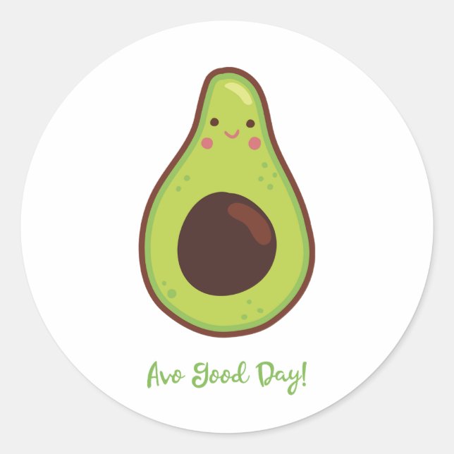 Adesivo Avo Good Day Avocado Pun Funny (Frente)