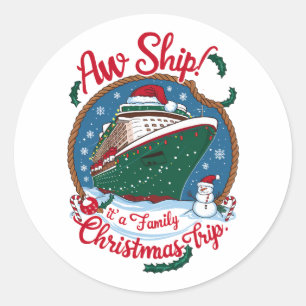 Adesivo Aw Ship É A Family Christmas Cruise Trip