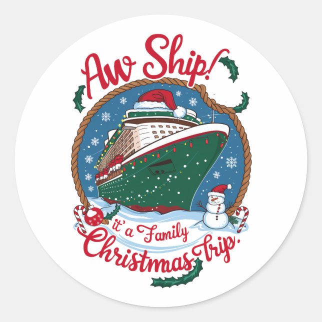 Adesivo Aw Ship É A Family Christmas Cruise Trip (Frente)
