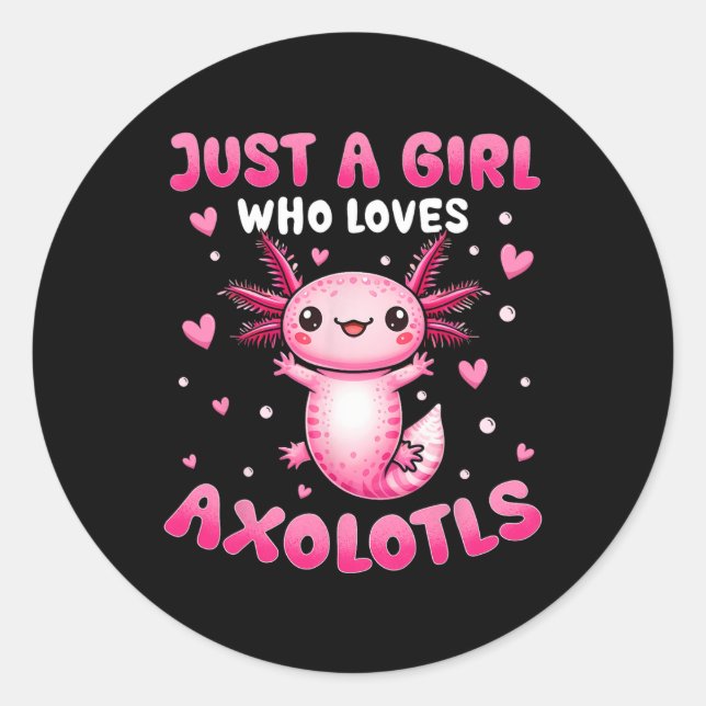 Adesivo Axolotl Para Meninas Apenas Uma Menina Que Ama Axo (Frente)