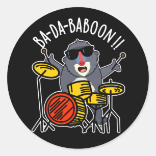 Adesivo Ba-da-ba-boon Funny Baboon Pun Dark BG