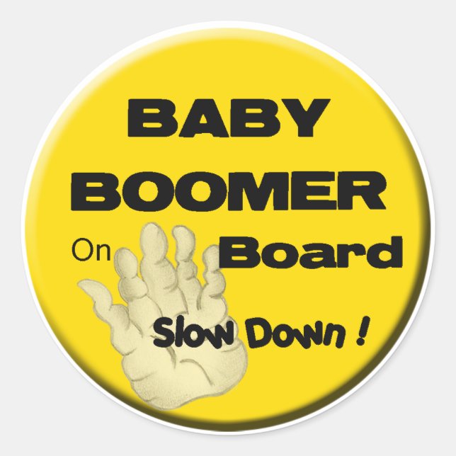 Adesivo Baby Boomer On Conselho_Slow Down Sticker (Frente)