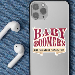 Adesivo Baby Boomers O Slogan Retroativo Da Maior Geração