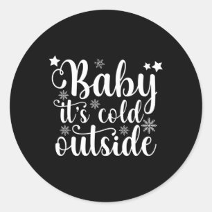 Adesivo Baby Está Frio Lá Fora Cute Natal Feminino T Shir