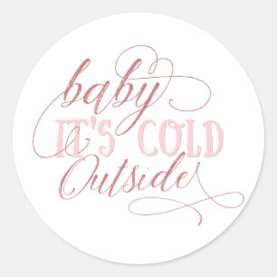 Adesivo Baby It's Fold Outside Pink Script Cote Sticker