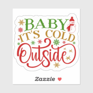 Adesivo Baby It's Fold Outside Snowman Holiday