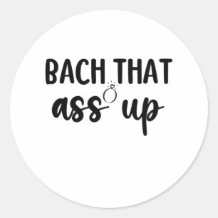 Adesivo Bach It As Up - Bachelorette Bonita