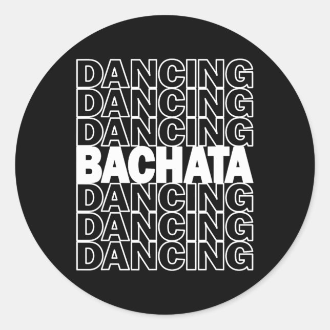 Adesivo Bachata Dançando Tipografia Gráfico Para Salsa Lat (Frente)