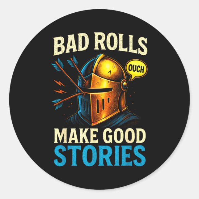 Adesivo Bad Rolls Make Good Stories - Rpg Gaming Fun  (Frente)