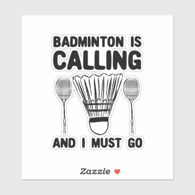 Adesivo Badminton - Badminton Está Ligando (Folha)