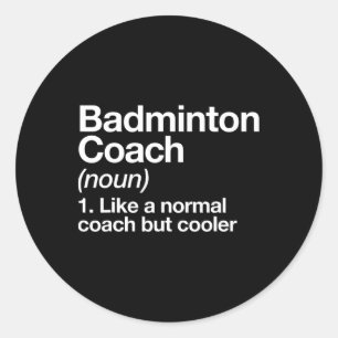 Adesivo Badminton Coach Definition Sports Engraçado Traine