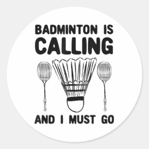 Adesivo Badminton Está Chamando Badminton De Badminton.