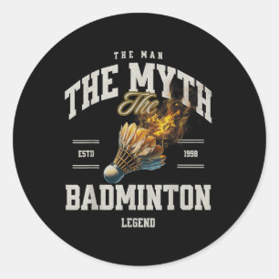 Adesivo Badminton O Homem O Mito A Lenda do Badminton Sh