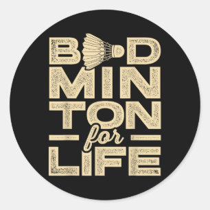 Adesivo Badminton Para A Vida Do Jogador De Badminton Shut