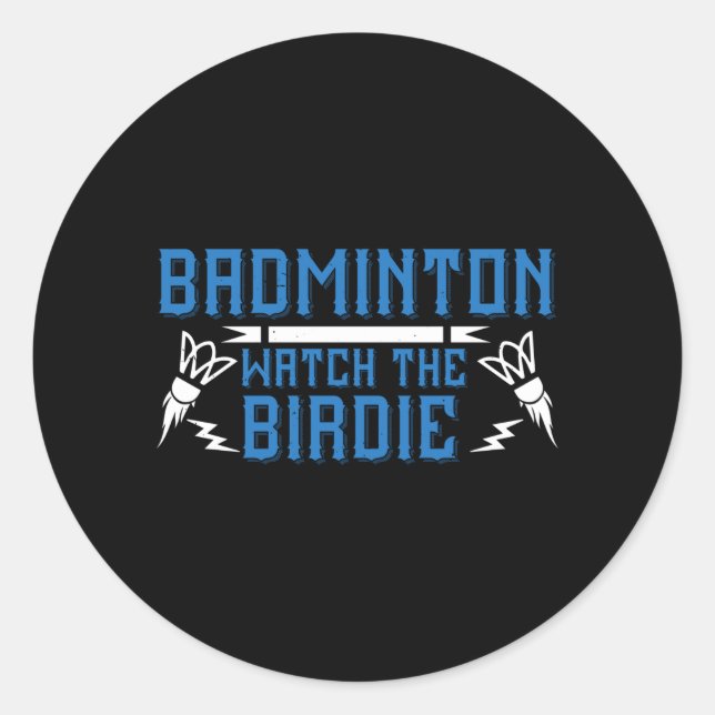 Adesivo Badminton - Veja o Birdie (Frente)