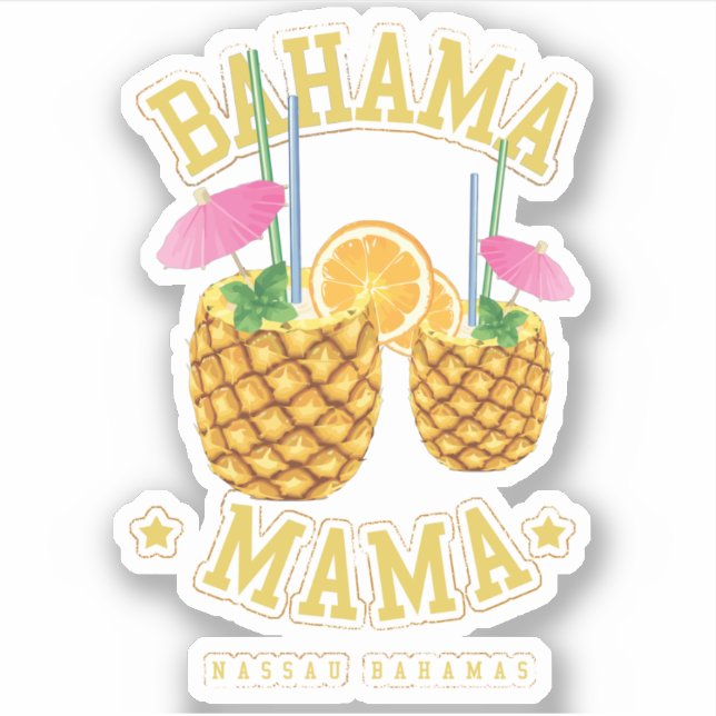 Adesivo Bahama Mama Vacation Nassau Bahamas Sticker Cruise (Frente)