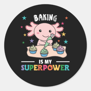 Adesivo Baking É Minha Superpotência, Sweet Axolotl Cakt