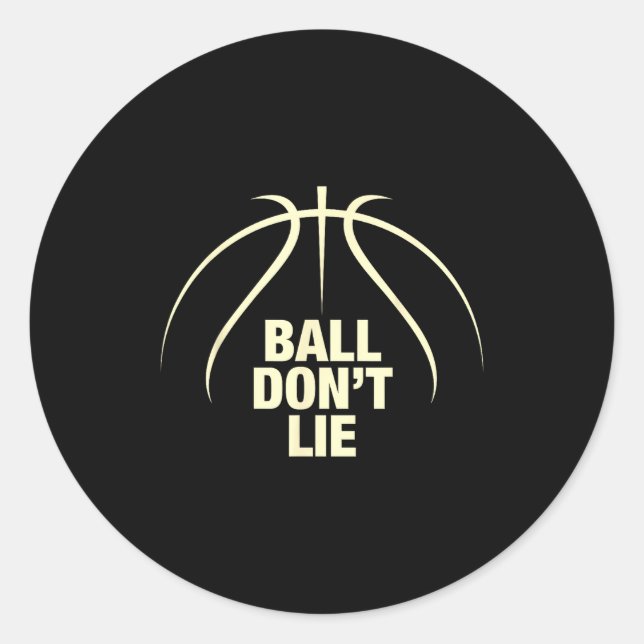 Adesivo Ball Don't Lie Basketball  (Frente)